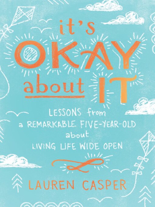 Title details for It's Okay About It by Lauren Casper - Wait list